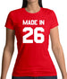 Made In '26 Womens T-Shirt
