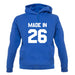 Made In '26 unisex hoodie