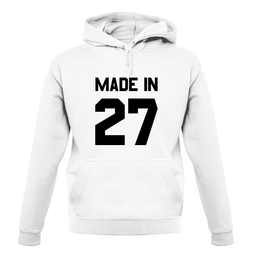 Made In '27 unisex hoodie