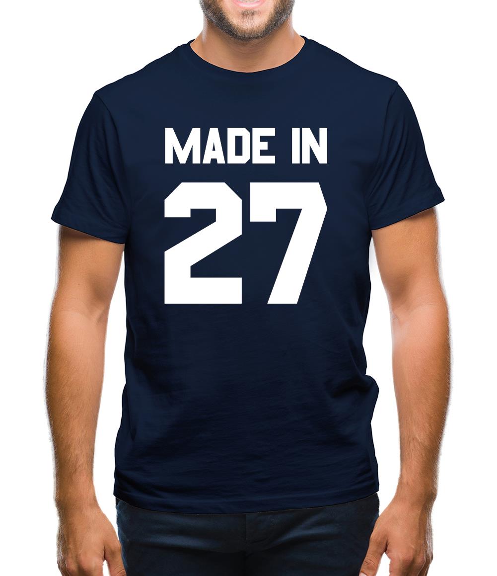 Made In '27 Mens T-Shirt