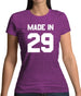 Made In '29 Womens T-Shirt