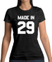 Made In '29 Womens T-Shirt