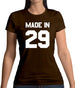 Made In '29 Womens T-Shirt