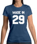 Made In '29 Womens T-Shirt