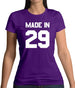 Made In '29 Womens T-Shirt