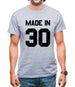 Made In '30 Mens T-Shirt