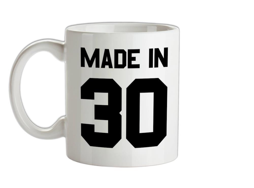 Made In '30 Ceramic Mug