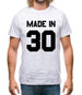 Made In '30 Mens T-Shirt