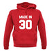 Made In '30 unisex hoodie