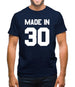 Made In '30 Mens T-Shirt