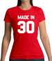 Made In '30 Womens T-Shirt