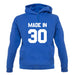 Made In '30 unisex hoodie