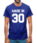 Made In '30 Mens T-Shirt