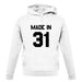 Made In '31 unisex hoodie