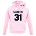 Made In '31 unisex hoodie