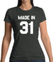 Made In '31 Womens T-Shirt