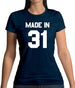 Made In '31 Womens T-Shirt