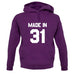 Made In '31 unisex hoodie