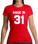 Made In '31 Womens T-Shirt