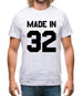 Made In '32 Mens T-Shirt