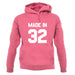 Made In '32 unisex hoodie