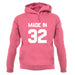 Made In '32 unisex hoodie