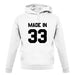 Made In '33 unisex hoodie