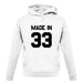 Made In '33 unisex hoodie