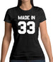 Made In '33 Womens T-Shirt