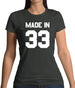 Made In '33 Womens T-Shirt