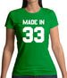 Made In '33 Womens T-Shirt