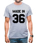 Made In '36 Mens T-Shirt