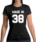 Made In '38 Womens T-Shirt