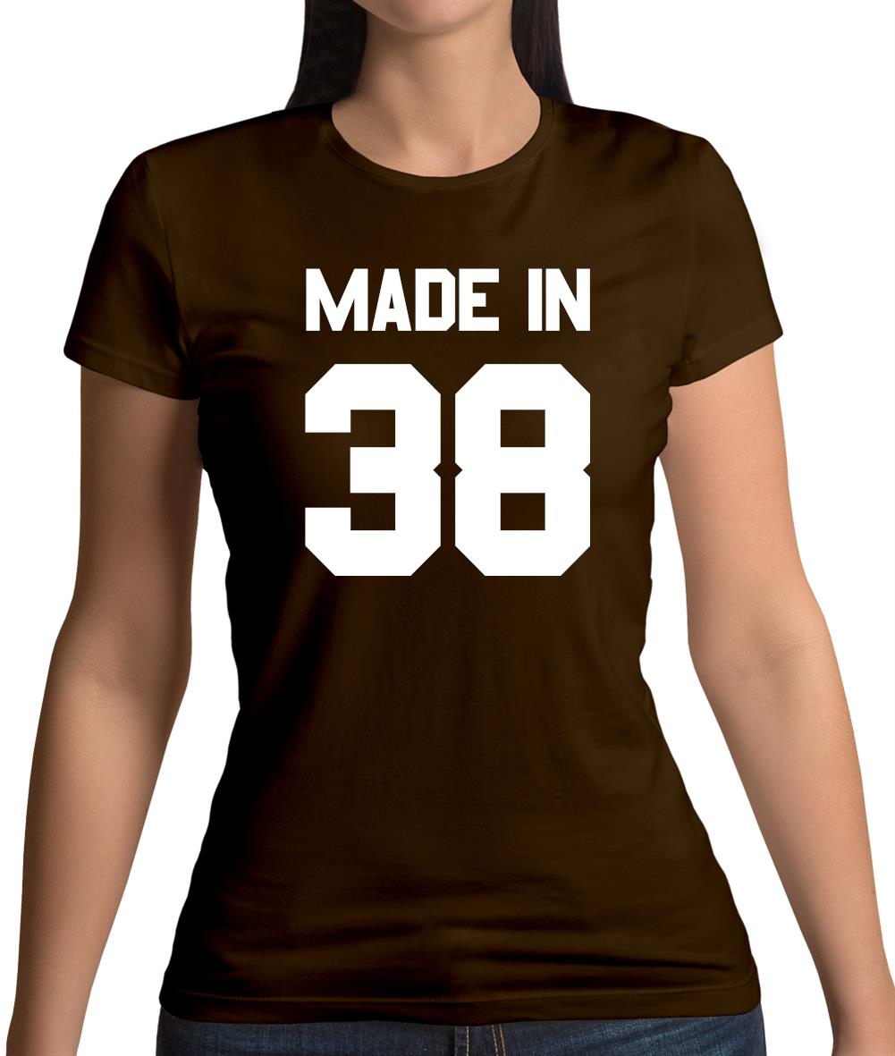 Made In '38 Womens T-Shirt