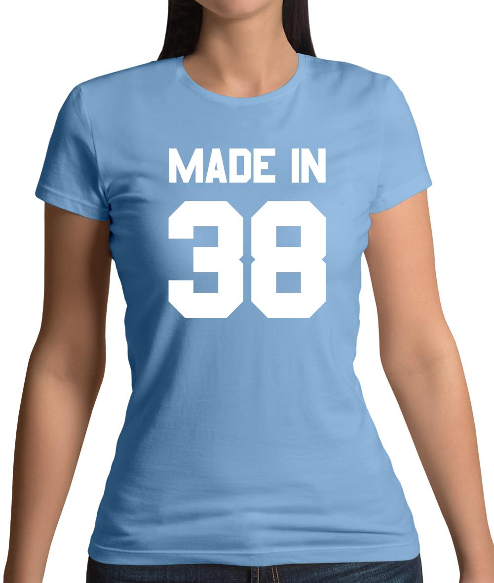 Made In '38 Womens T-Shirt