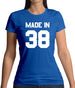 Made In '38 Womens T-Shirt