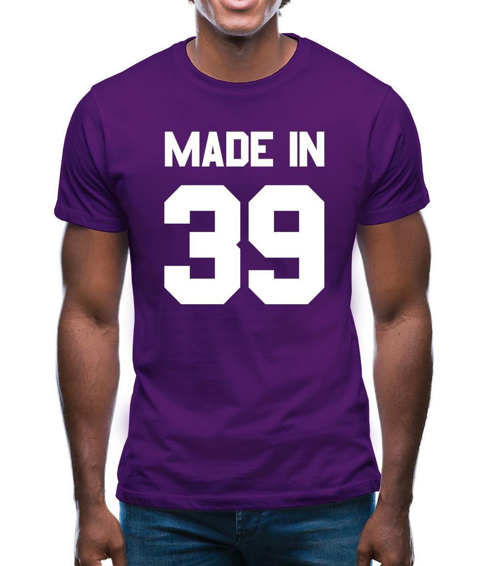 Made In '39 Mens T-Shirt
