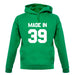 Made In '39 unisex hoodie