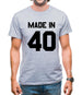Made In '40 Mens T-Shirt