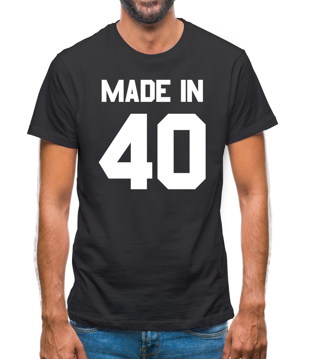 Made In '40 Mens T-Shirt