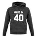 Made In '40 unisex hoodie
