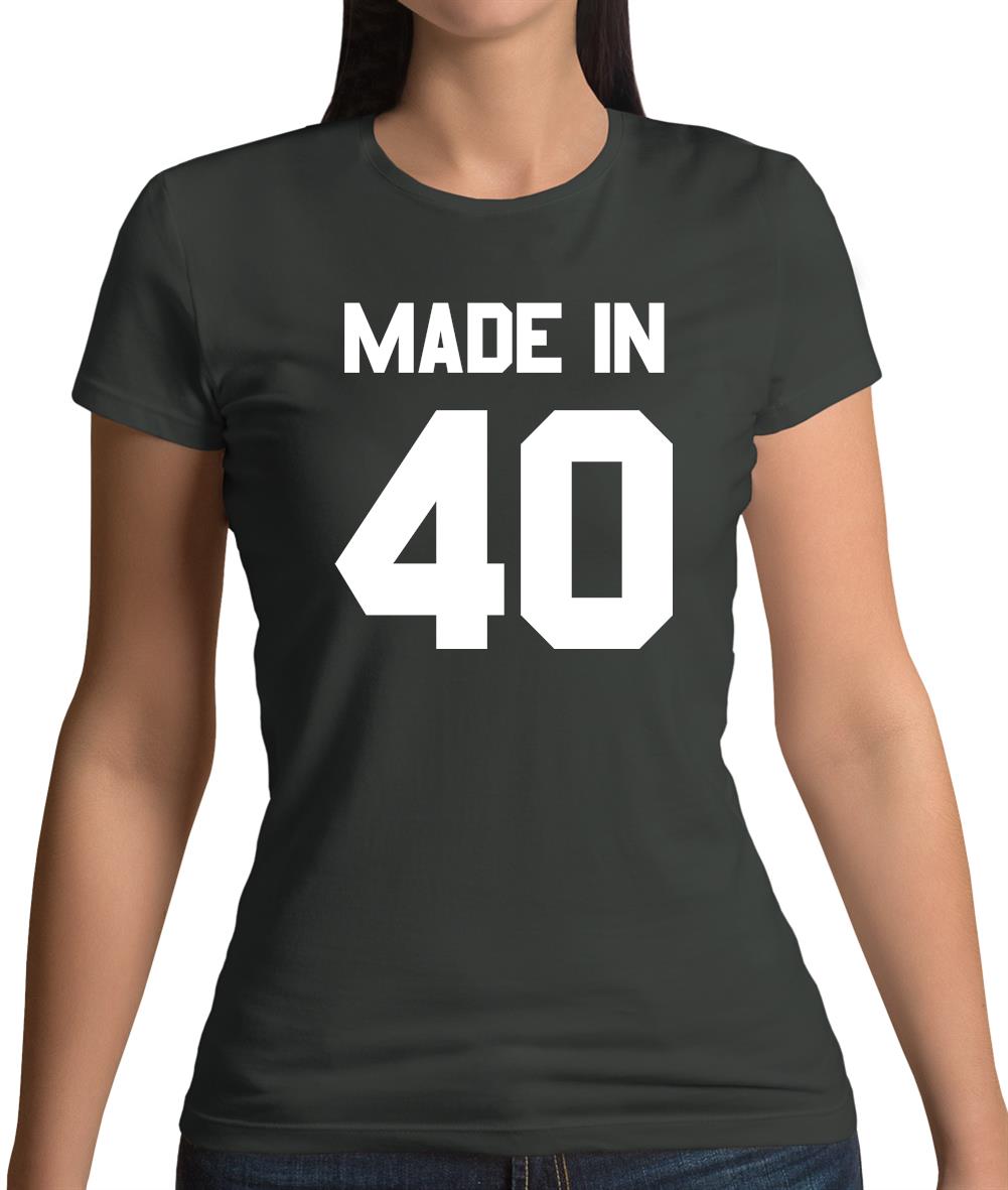 Made In '40 Womens T-Shirt