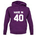 Made In '40 unisex hoodie