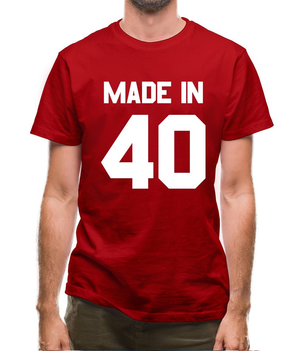 Made In '40 Mens T-Shirt