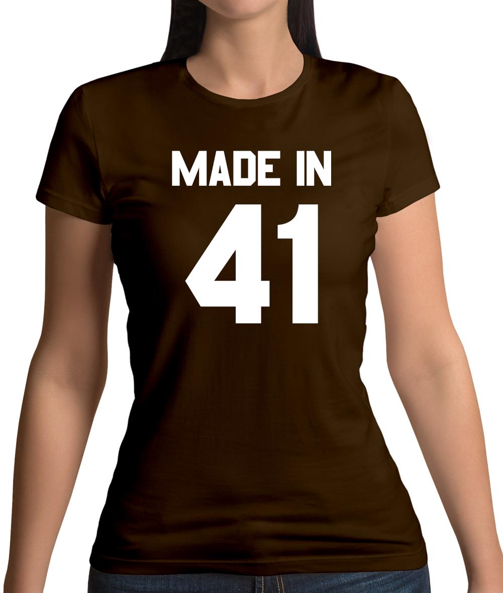 Made In '41 Womens T-Shirt