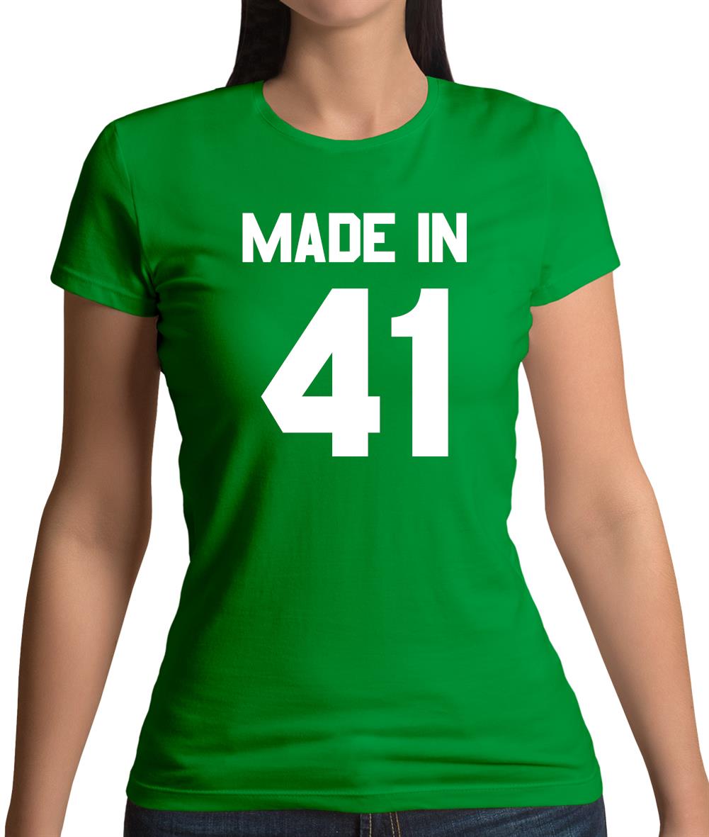 Made In '41 Womens T-Shirt