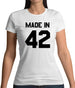 Made In '42 Womens T-Shirt