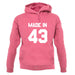 Made In '43 unisex hoodie
