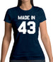 Made In '43 Womens T-Shirt