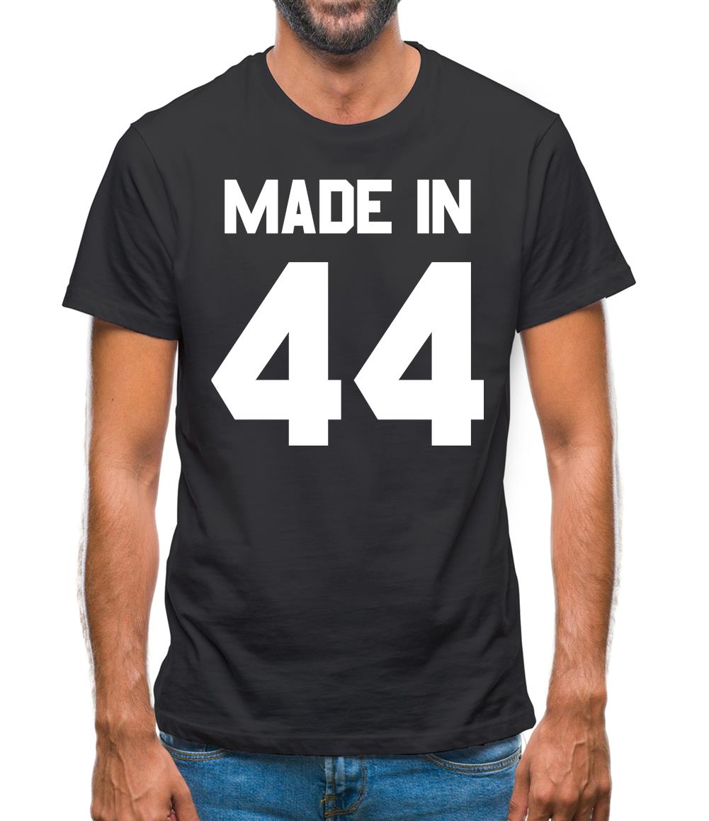 Made In '44 Mens T-Shirt